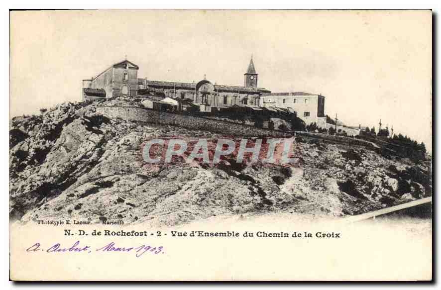 CPA N D de Rochefort Vue d'Ensemble du Chemin de la Croix