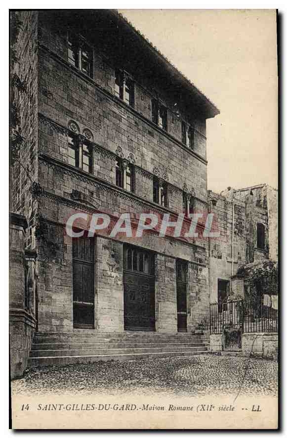 CPA Saint Gilles du Gard maison Romane