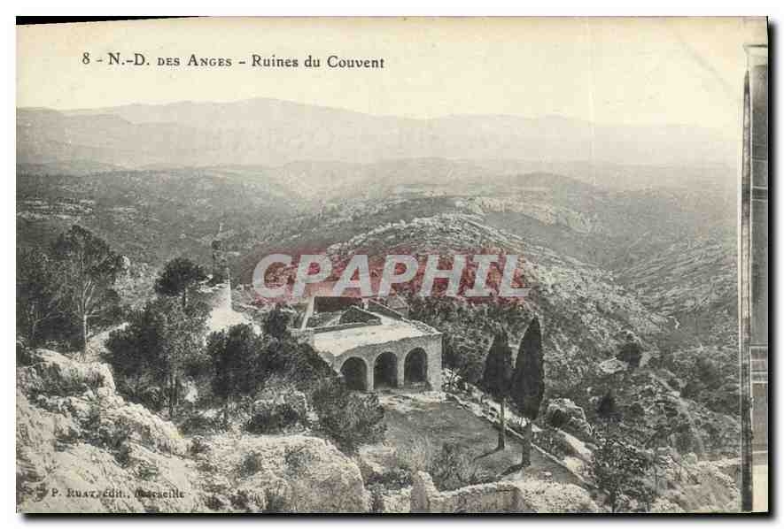 CPA N D des Anges Ruines du Couvent