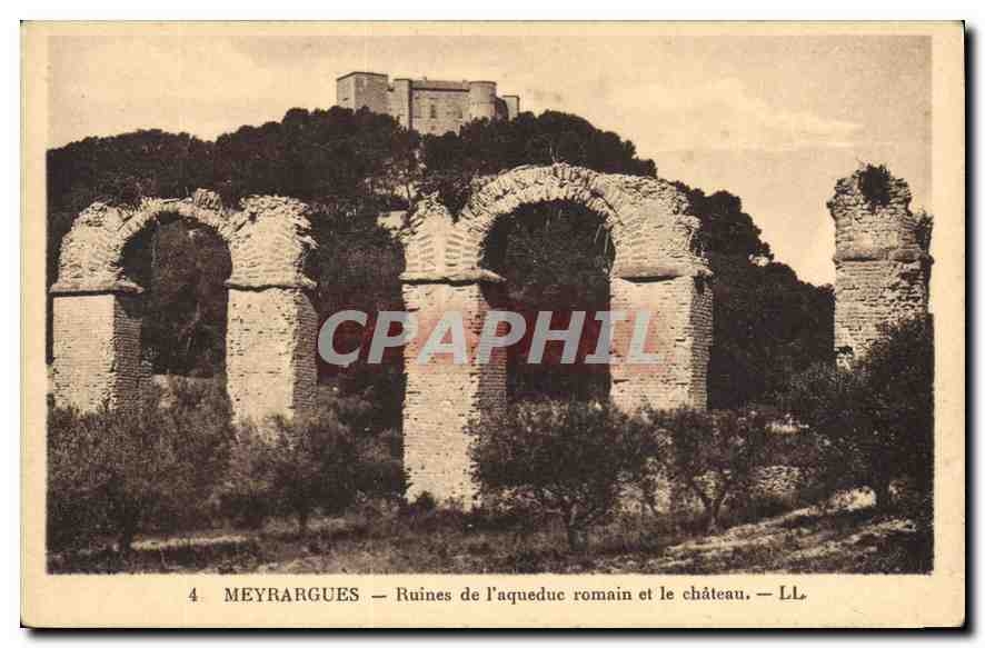 CPA Meyrargues Ruines de l'Aqueduc Romain et le chateau