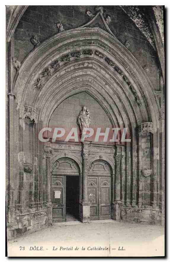 CPA Dole le Portail de la Cathedrale