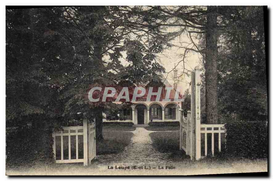CPA La Loupe E et L la Folie 
