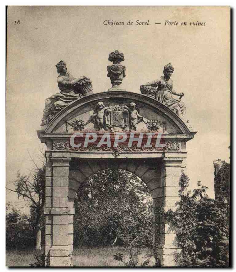 CPA Chateau de Sorel Porte en Ruines