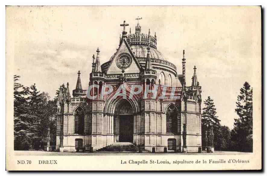 CPA Dreux la Chapelle St Louis sepulture de la famille d'Orleans