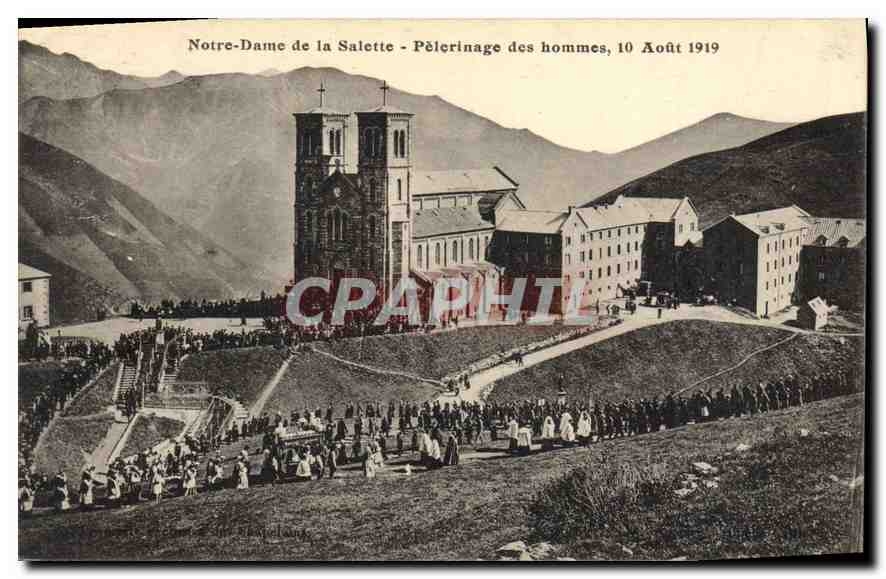 CPA Notre Dame de la Salette Pelerinage des hommes 10 Aout 1919