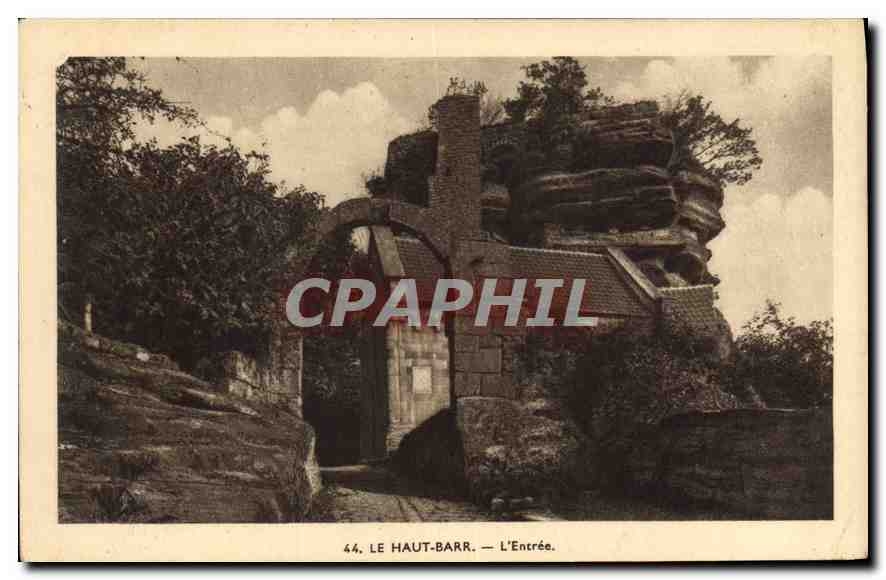 CPA Le Haut Barr l'Entree