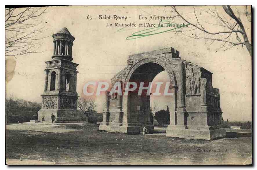 CPA Saint Remy Les Antiquites Le Mausolle et l'Arc de Triomphe