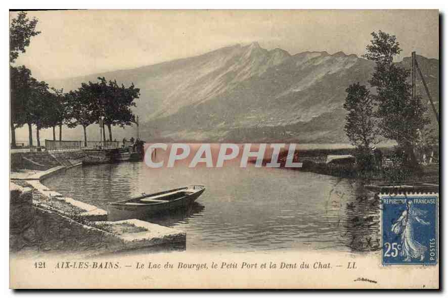 CPA Aix les Bains Le Lac du Bourget le Petit Port et la Dent du Chat