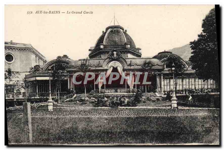 CPA Aix les Bains Le Grand Cercle 