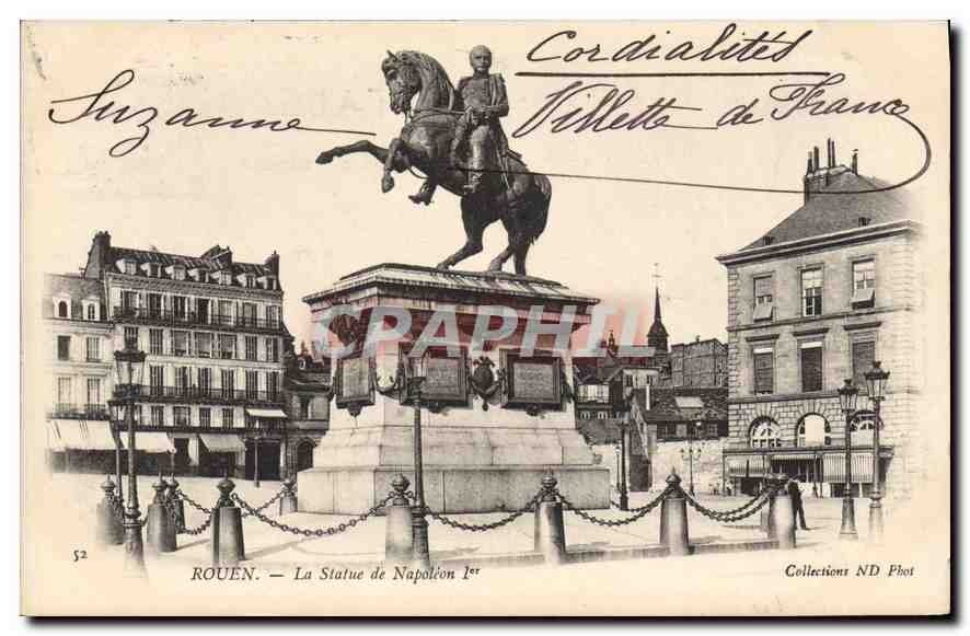 CPA Rouen La Statue de Napoleion I 