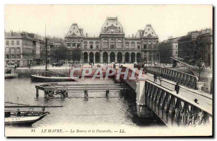 CPA Le Havre la Bourse et la Passerelle 