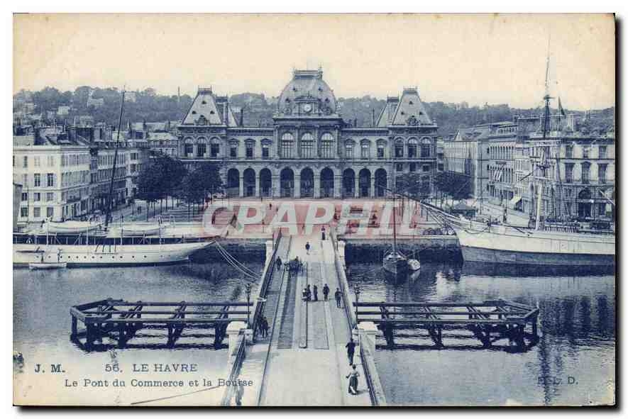 CPA Le Havre le Pont du Commerce et la Bourse 