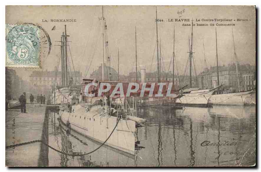 CPA La Normandie Le Havre le Contre Torpilleur siroco dans le Bassin du Commerce 