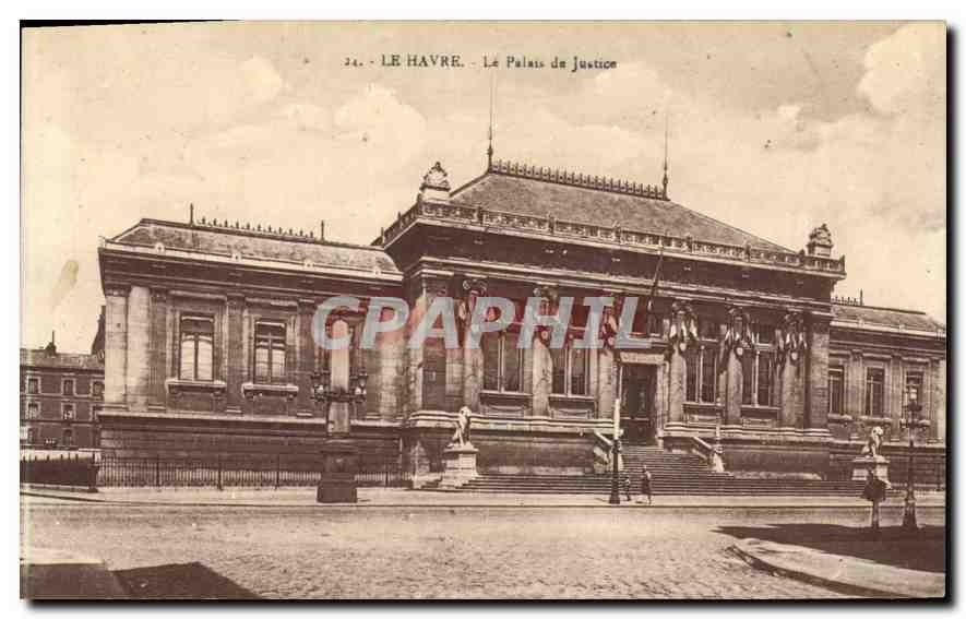 CPA Le Havre le Palais de Justice 