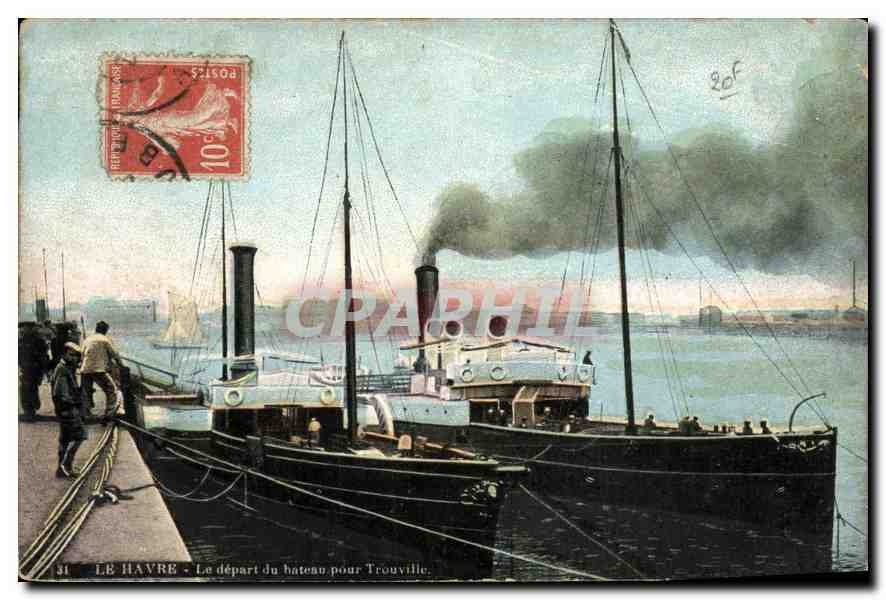 CPA Le Havre le depart du beteau pour Trouville 