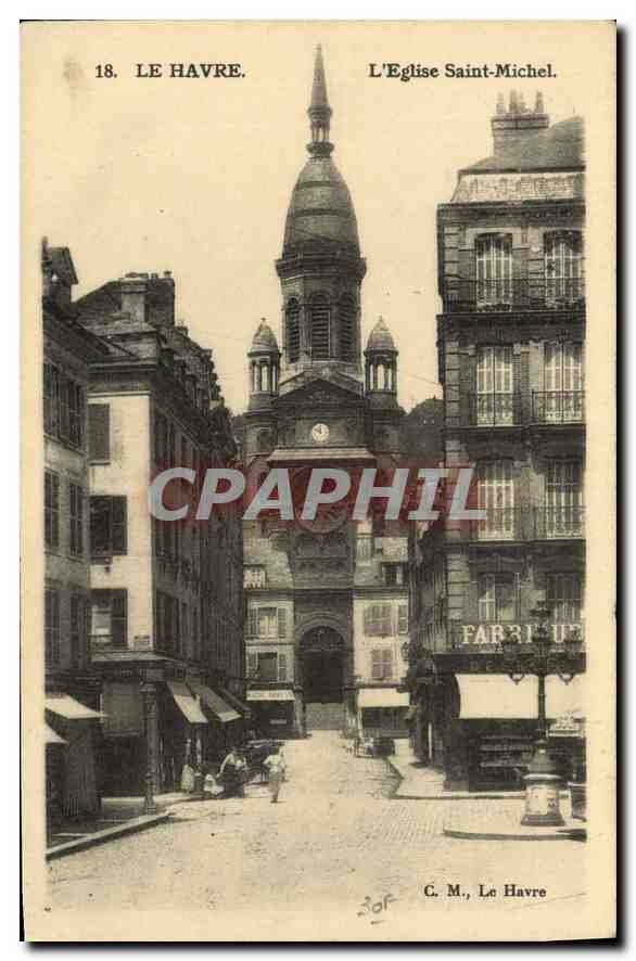 CPA Le Havre l'eglise Saint Michel 