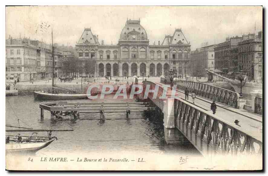 CPA Le Havre la Bourse et la Passerelle 