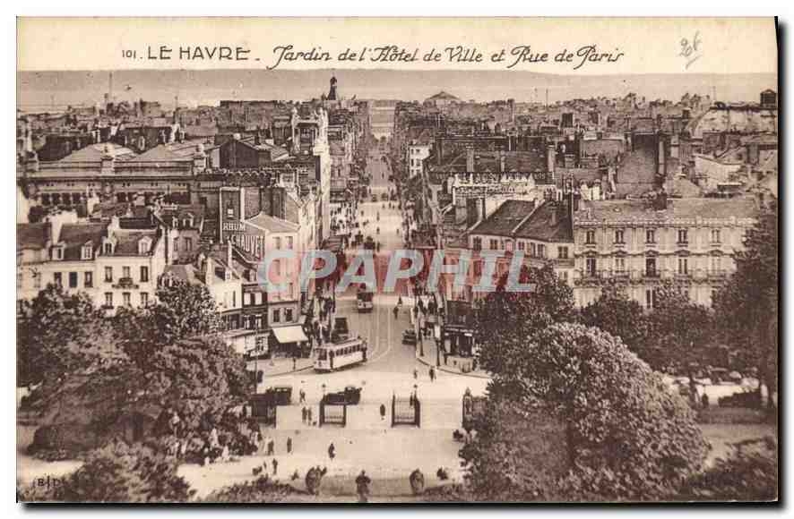 CPA Le Havre jardin de l'hotel de ville et rue de paris