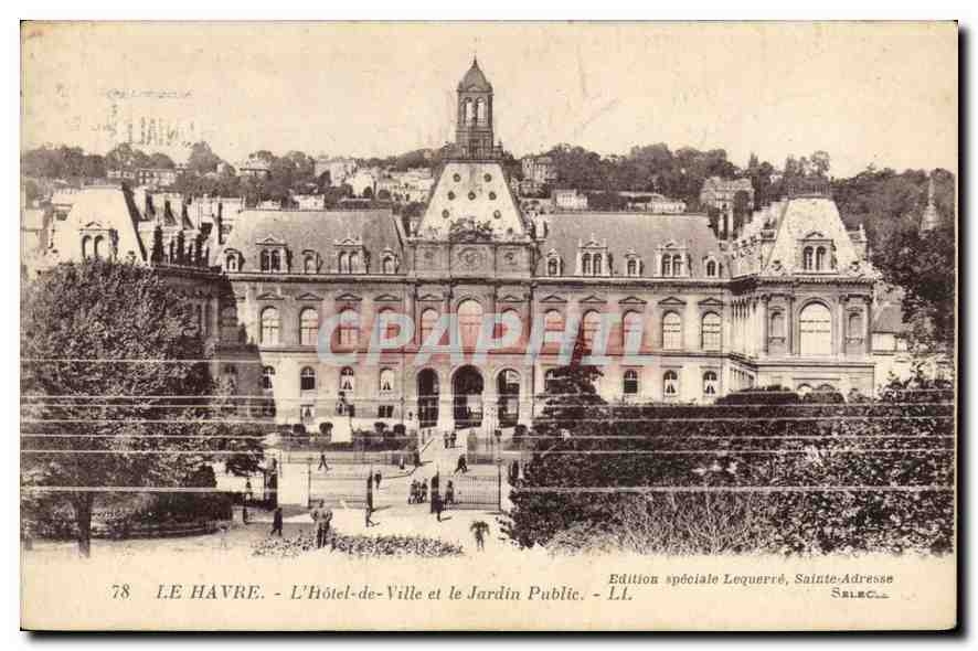CPA Le Havre l'hotel de ville et le jardin Public