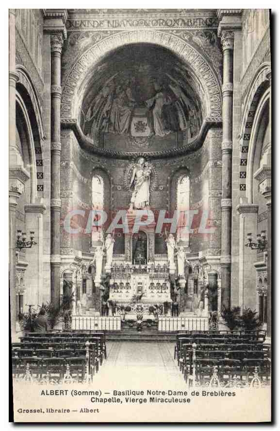CPA Albert Somme Basilique Motre Dame de Brebieres Chapelle Vierge Miraculeuse 