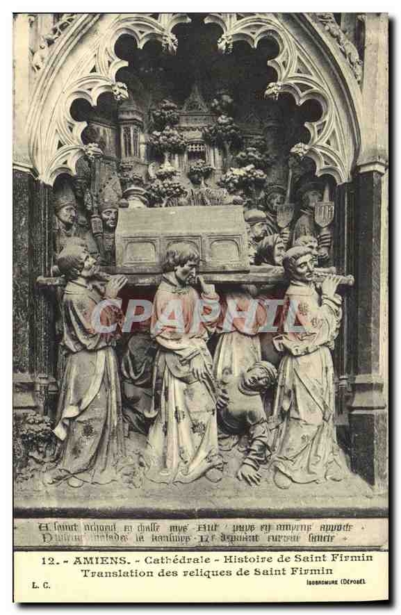 CPA Amiens Cathedrale Histoire de Saint Firmin Tranlation des reliques de Saint Firmin 