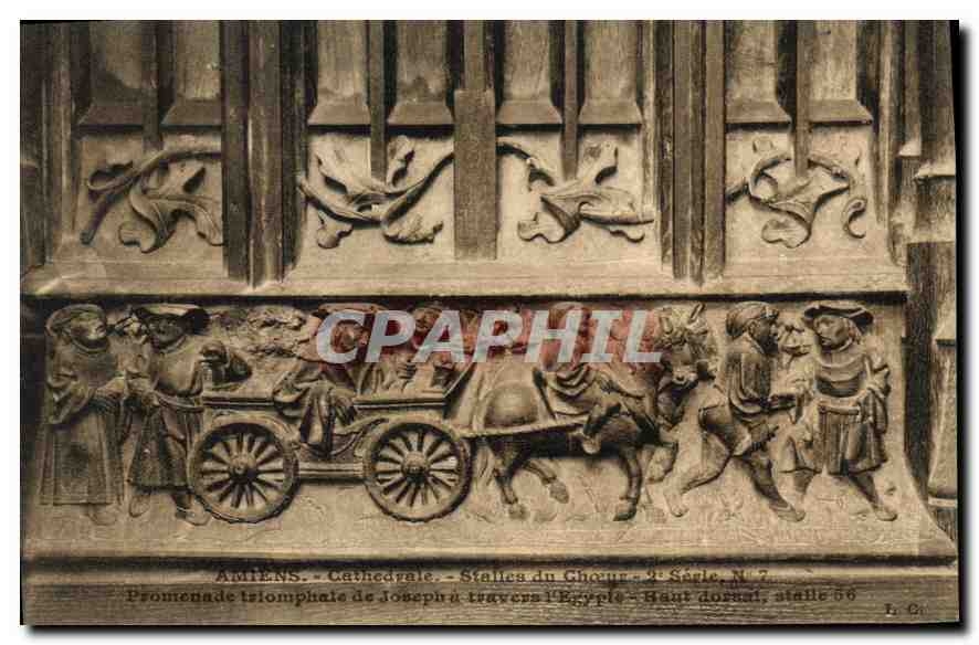 CPA Amiens Cathedrale Stalles du Choeur Promenade triomphale de Joseph a travers l'Egypte 