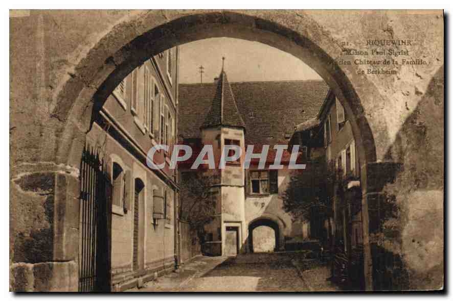 CPA Riquewihr Maison Paul Sigrist Ancien Chateau de la Famille de Berkheim
