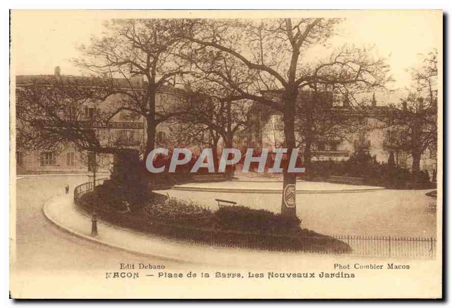 CPA Macon Place de la barre les Nouveaux Jardins 