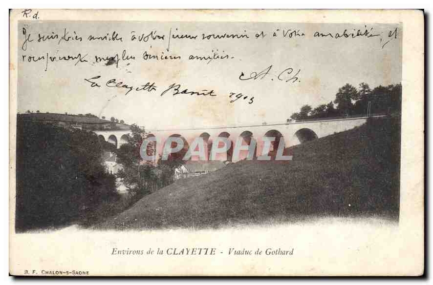 CPA Environs de la Clayette Viaduc de Gothard