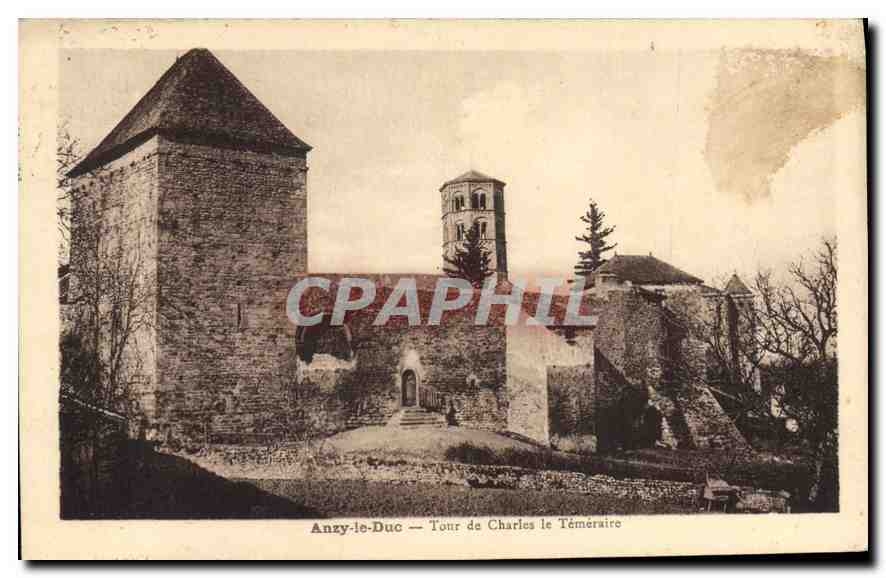 CPA Anzy le Duc Tour de Charies le Temeraire