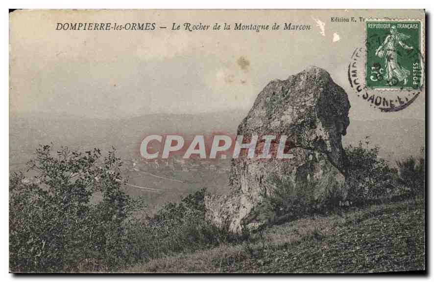 CPA Dompierre les Ormes Le Rocher de la Montagne de Marcon