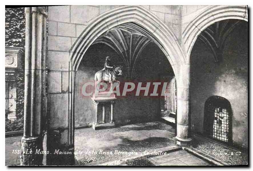 CPA Le Mans Maison dite la Reine Berengere Le cloitre