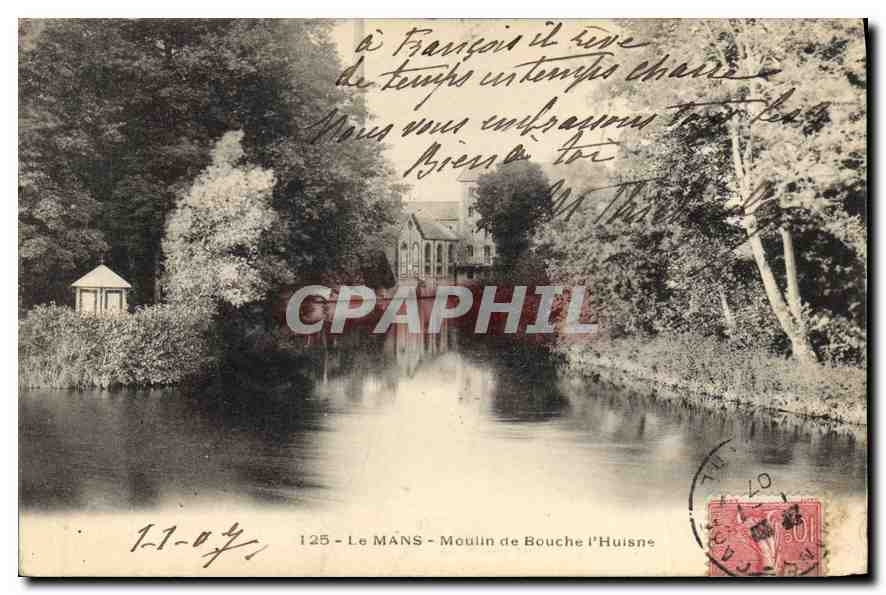 CPA Le Mans Moulin de Bouche l'Huisne 