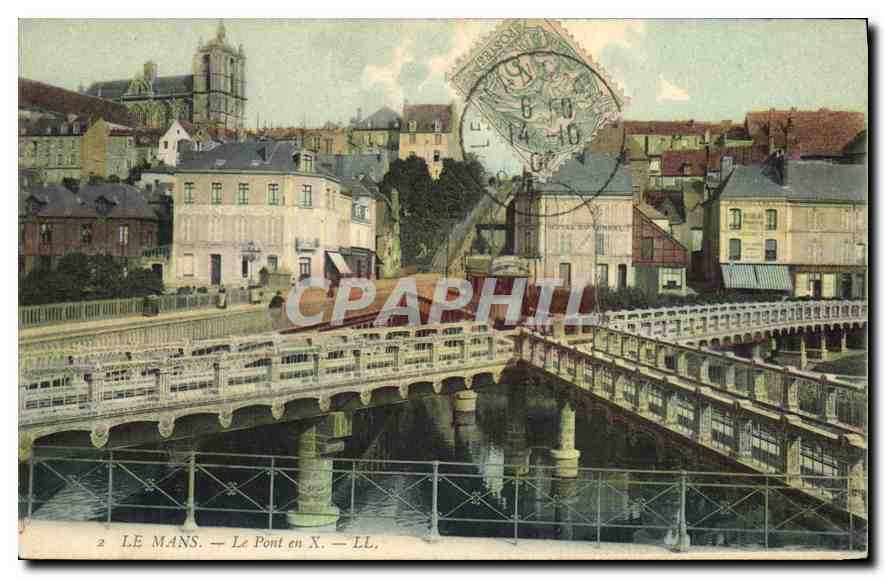 CPA Le Mans Le Pont en X 