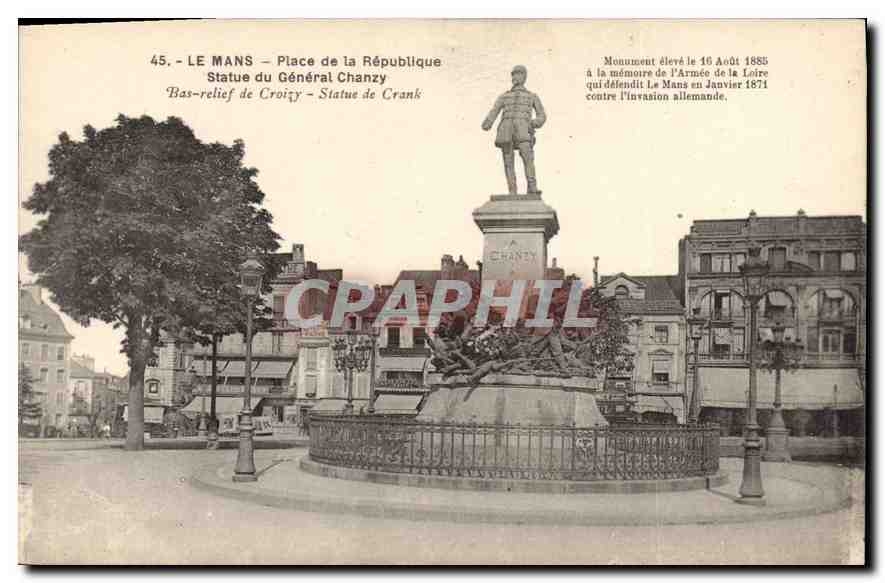 CPA Le Mans Place de la Republique Statue du General Chanzy 