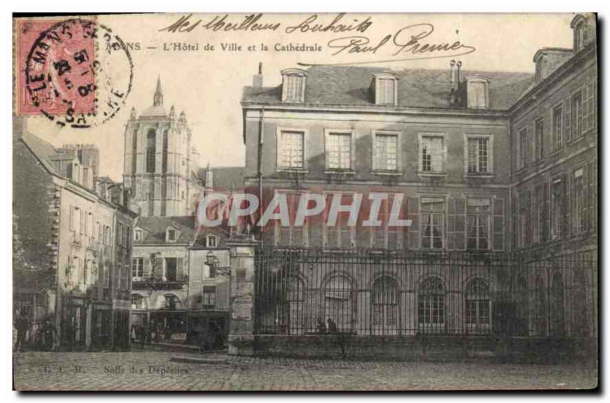 CPA Le Mans l'Hoel de Ville et la Cathedrale 