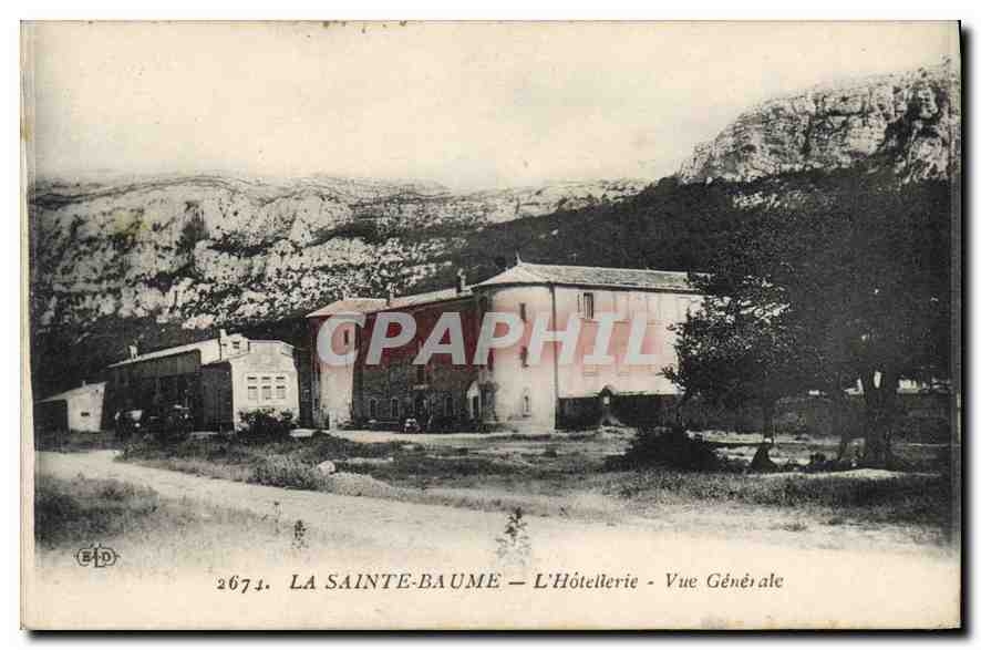 CPA La Sainte Baume L'Hotellerie Vue Generale