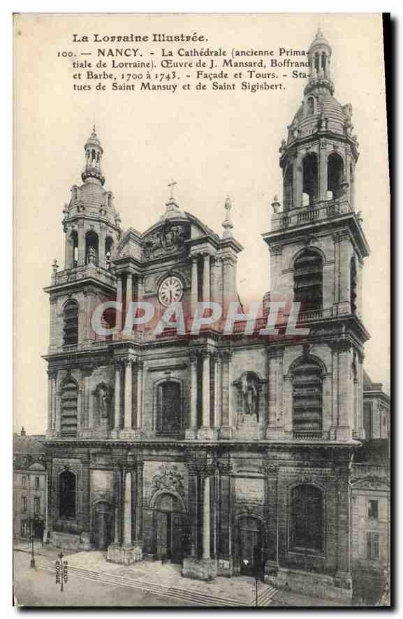 CPA Nancy La Cathedrale ancienne Primatiale de Lorraine 
