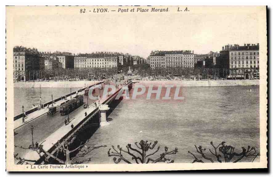 CPA Lyon Pont et Place Morand 