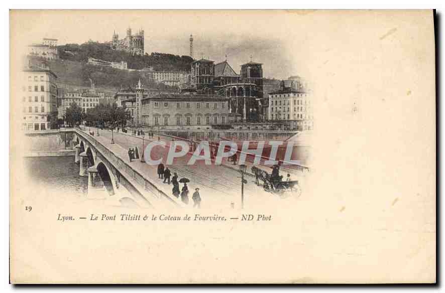 CPA Lyon Le Pont Tilsitt le Coteau de Fourviere 