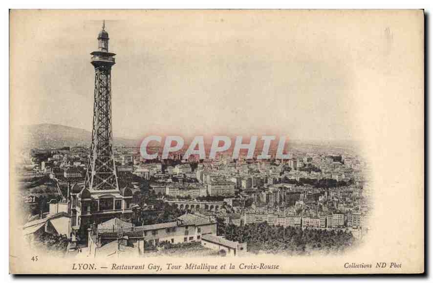 CPA Lyon Restaurant Gay Tour Metallique et la Croix Rousse
