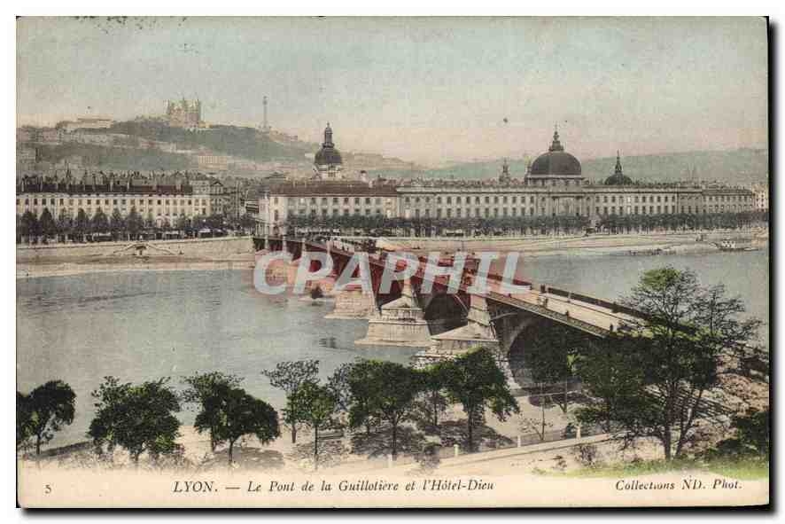 CPA Lyon Le Pont de la Guillotiere et l'Hotel Dieu