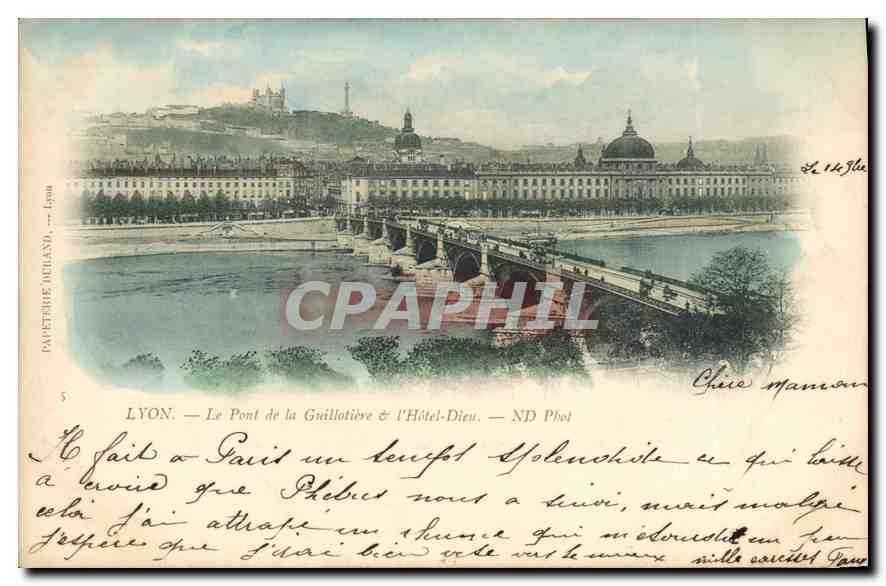 CPA Lyon Le Pont de la Guillotiere l'Hotel Dieu 