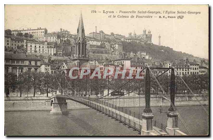 CPA Lyon Passerelle Saint Georges l'Eglise Saint Georges et le Coteau de Fourviere