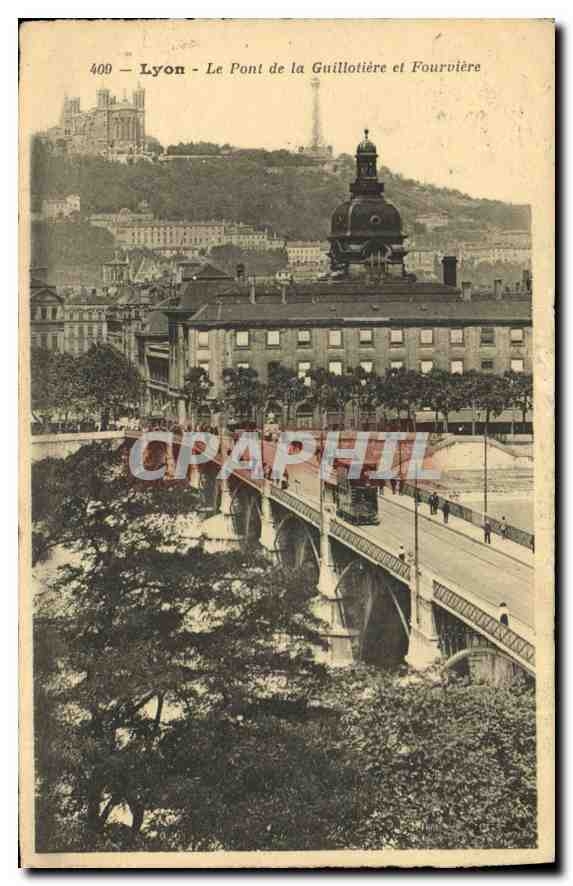 CPA Lyon Le Pont de la Guillotiere et Fourviere 