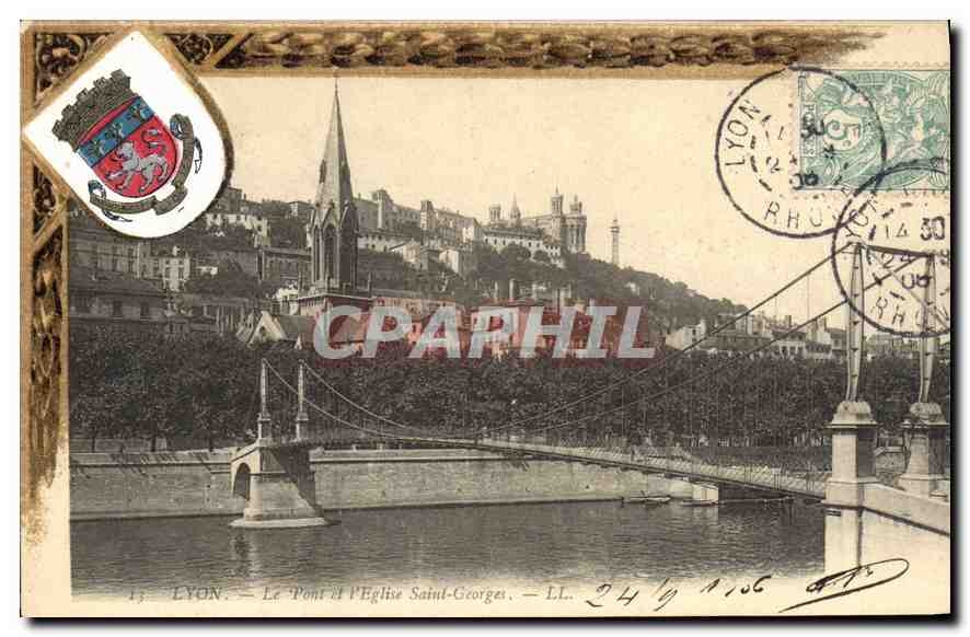 CPA Lyon Le Pont et l'Eglise Saint Georges