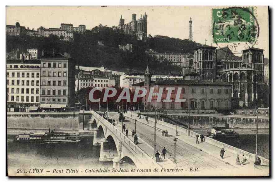 CPA Lyon Pont Tilsitt Cathedrale St Jean et coteau de Fourviere