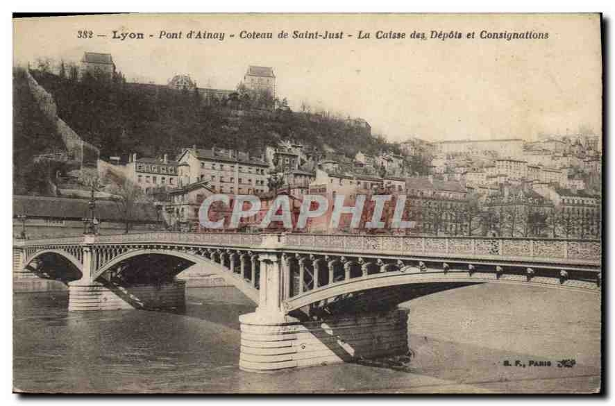 CPA Lyon Pont d'Ainay Coteau de Saint Just La Caisse des Depots et Consignations