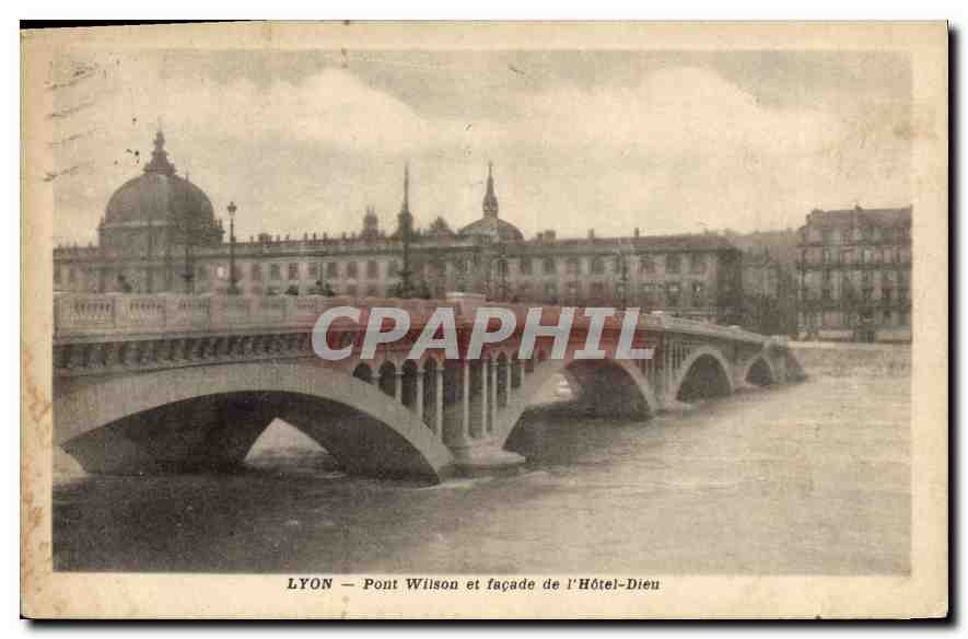 CPA Lyon Pont Wilson et Facade de l'Hotel Dieu 
