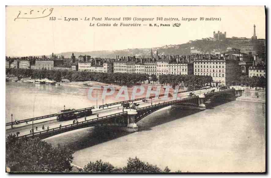 CPA Lyon Le Pont Morand Le Coteau de Fourviere